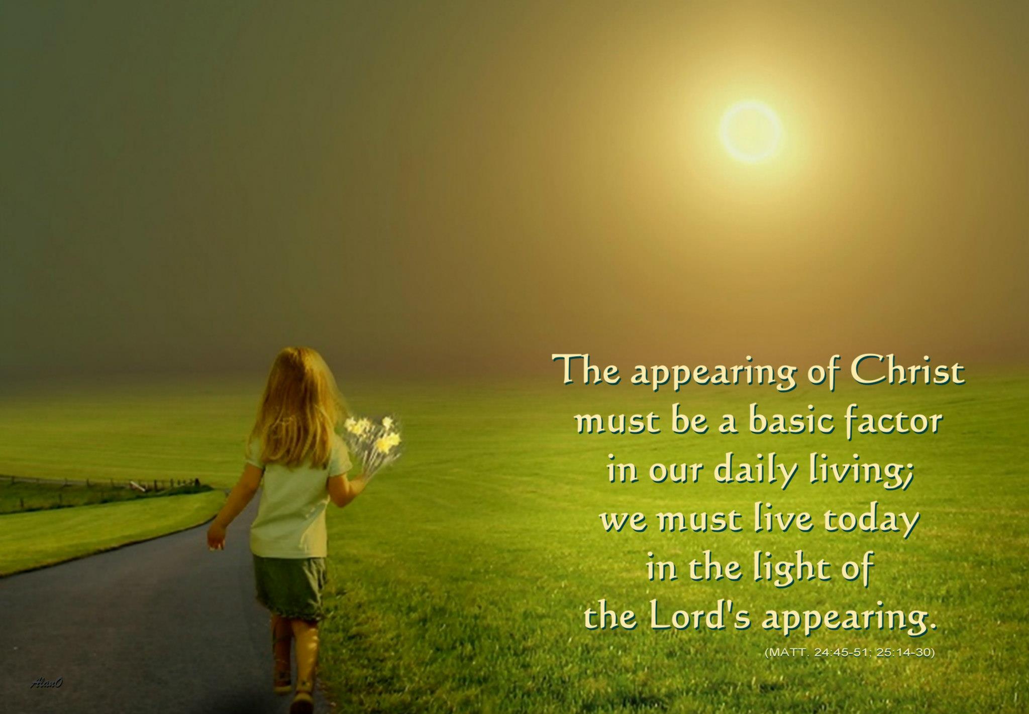 Loving the Lord's Appearing, Watching, and Being Ready for Christ's